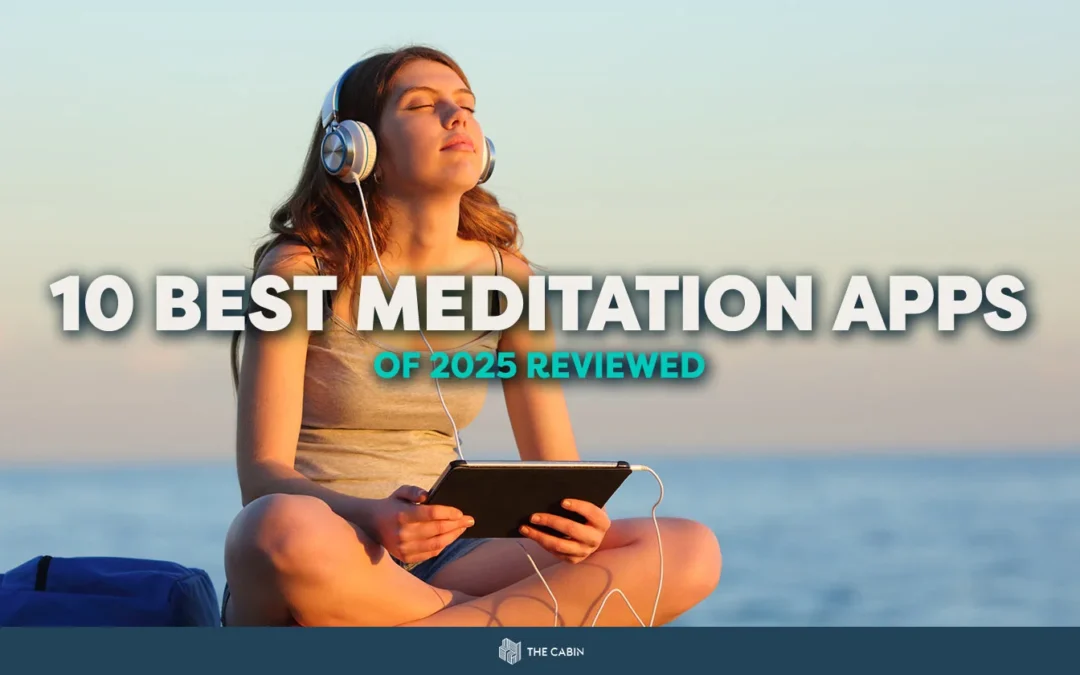 10 Best Meditation Apps of 2025 Reviewed